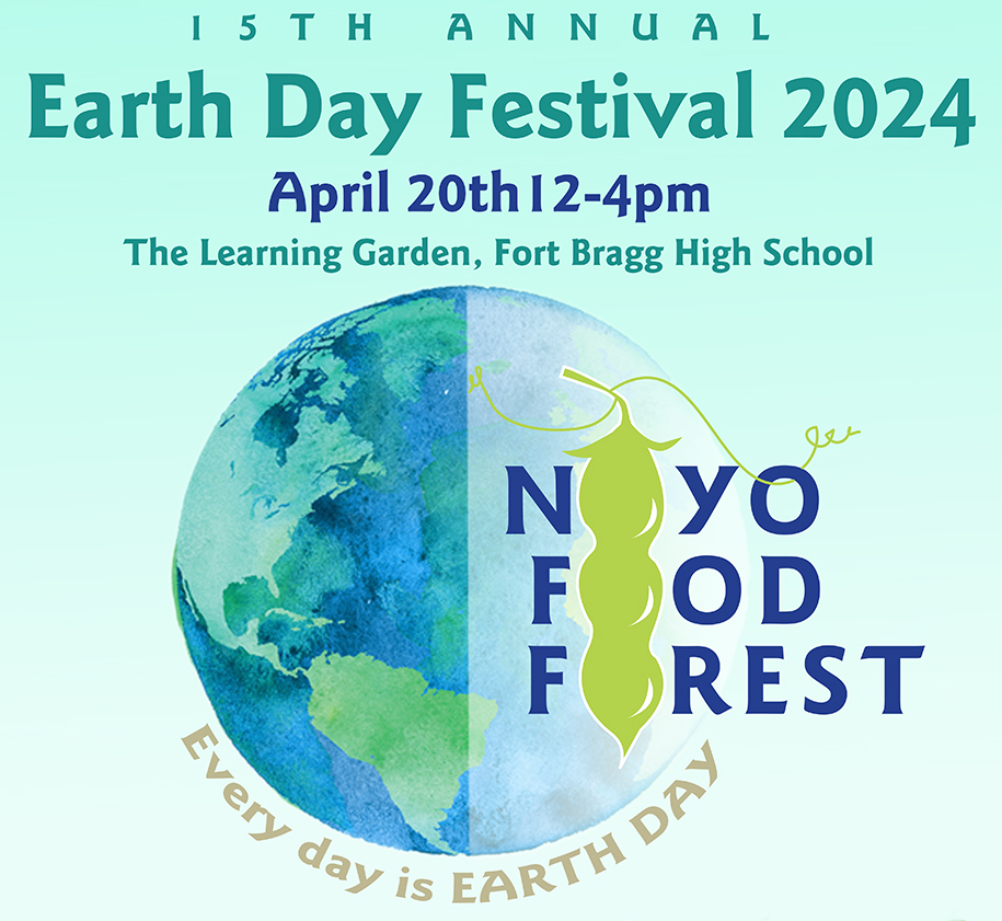 Celebrate Earth Day at Noyo Food Forest April 20